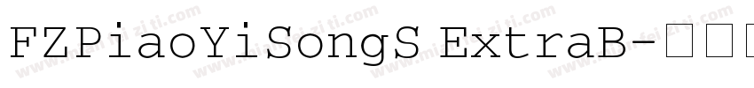 FZPiaoYiSongS ExtraB字体转换